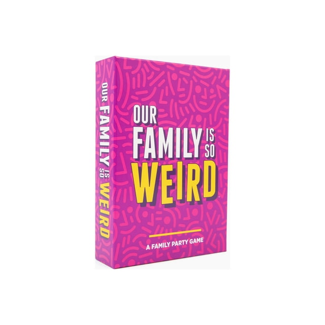 Our Family is So Weird  A Family Party Game to Decide Who's Most Likely